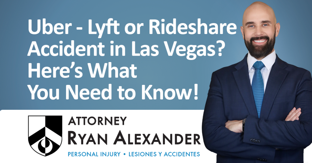 #1 Best Las Vegas Personal Injury Attorney - Uber - Lyft accident