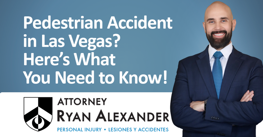 #1 Best Las Vegas Personal Injury Attorney - Pedestrian Accident